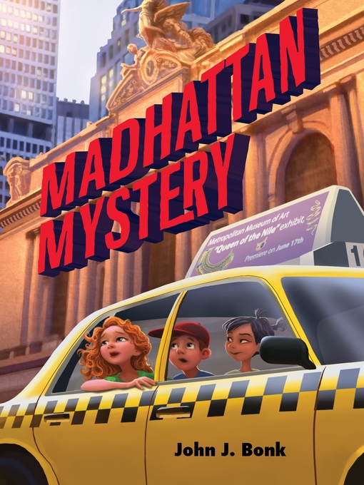 Title details for Madhattan Mystery by John J. Bonk - Available